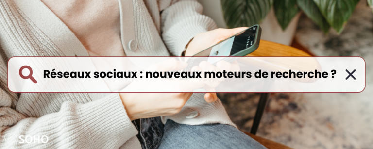 Lire la suite à propos de l’article Les réseaux sociaux sont-ils les nouveaux moteurs de recherche ?